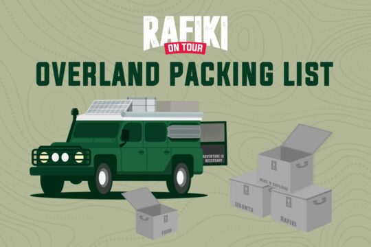 Rafiki on Tour Overland Travel Packing List